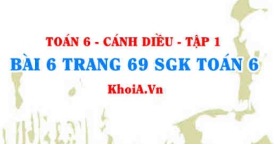 Bài 6 trang 69 SGK Toán 6 tập 1 Cánh Diều